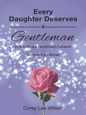 cover image of Every Daughter Deserves a Gentleman
